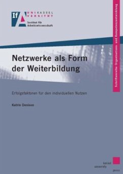 Netzwerke als Form der Weiterbildung - Denison, Katrin