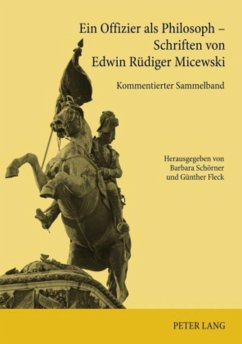 Ein Offizier als Philosoph ¿ Schriften von Edwin Rüdiger Micewski