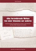 'Das fortwährende Wirken von einer Situation zur andern'