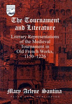 The Tournament and Literature - Santina, Mary Arlene