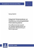 Integrierte Nutzenanalyse zur Gestaltung computergestützter Informationssysteme