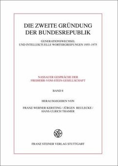 Die zweite Gründung der Bundesrepublik - Kersting, Franz-Werner / Reulecke, Jürgen / Thamer, Hans-Ulrich (Hrsg.)