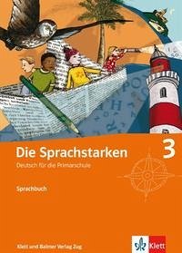 Die Sprachstarken 3 - Die Sprachstarken 3: Sprachbuch [Paperback]