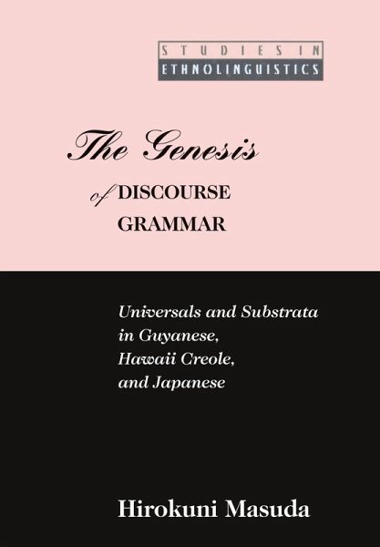 The Genesis of Discourse Grammar The Genesis of Discourse Grammar
