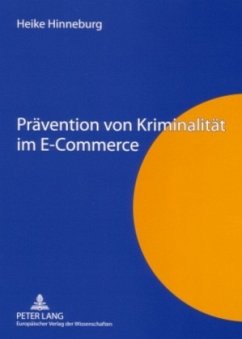 Prävention von Kriminalität im E-Commerce - Hinneburg, Heike