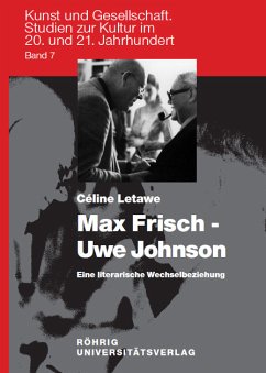 Cover Max Frisch - Uwe Johnson. Eine literarische Wechselbeziehung