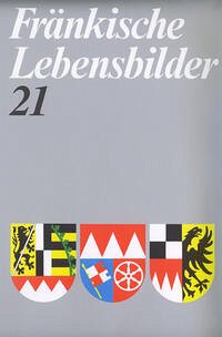 Fränkische Lebensbilder Band 21 - Schneider, Erich und Gesellschaft f. fränkische Geschichte