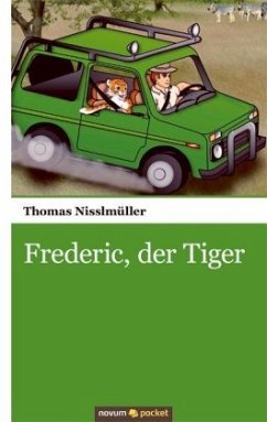 Frederic, der Tiger - Nisslmüller, Thomas