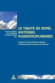 Le Traité de Rome : histoires pluridisciplinaires