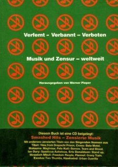 Musik und Zensur. Weltweit - Pieper, Werner