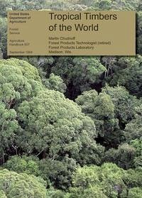 Tropical Timbers of the World - Chudnoff, Martin