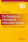 The Dynamics of International Information Systems