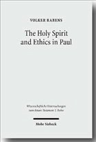 The Holy Spirit and Ethics in Paul - Rabens, Volker
