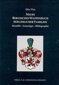 Bergisches Wappenbuch bürgerlicher Familien, 2 Bde. - Pies, Eike