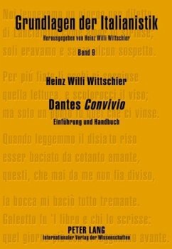Dantes «Convivio» - Wittschier, Heinz Willi