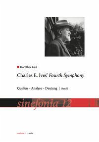 Charles E. Ives Fourth Symphony