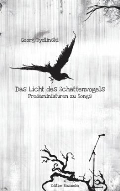 Das Licht des Schattenvogels - Bydlinski, Georg