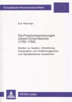 Cover Die Propriumsvertonungen Johann Ernst Eberlins (1702-1762)