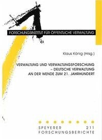 Verwaltung und Verwaltungsforschung - König, Klaus [Hrsg.].