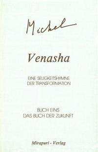 Venasha. Eine Seligkeitshymne der Transformation / Venasha. Eine Seligkeitshymne der Transformation - Klostermann, Michel