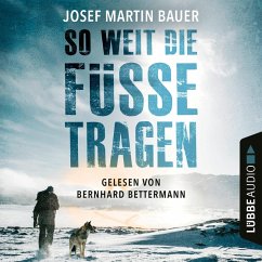So weit die Füße tragen (MP3-Download) - Bauer, Josef Martin