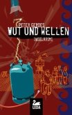 Wut und Wellen / Hauptkommissar Stahnke Bd.9