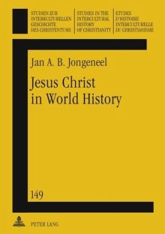 Jesus Christ in World History - Jongeneel, Jan A.B.