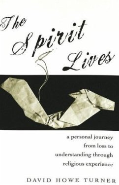 The Spirit Lives - Turner, David H.