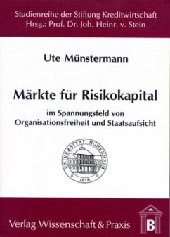 Cover Märkte für Risikokapital im Spannungsfeld von Organisationsfreiheit und Staatsaufsicht.