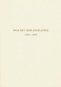 Mozart-Bibliographie / Mozart-Bibliographie - Angermüller, Rudolph; Muxeneder, Therese