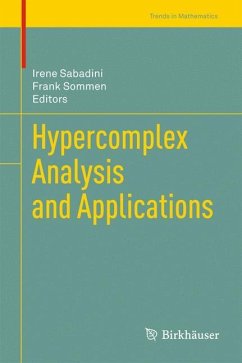 Hypercomplex Analysis and Applications