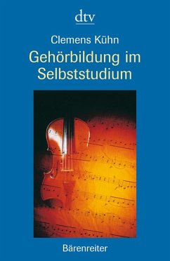 Gehörbildung im Selbststudium - Kühn, Clemens