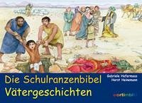 Die Schulranzenbibel - Heinemann, Horst
