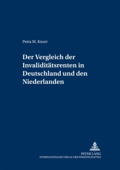 Cover Der Vergleich der Invaliditätsrenten in Deutschland und den Niederlanden