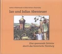 Jan und Julias Abenteuer - Hildebrandt, Sabine; Richers-Kieseritzky, Hilda