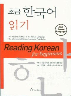 Reading Korean for Beginners - Kim, Chungsook; Cho, Hangrok; Lee, Mihye