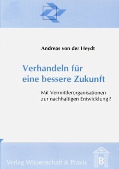 Cover Verhandeln für eine bessere Zukunft.