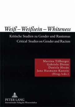 Weiß ¿ Weißsein ¿ Whiteness