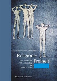 Religions-Freiheit - Geldbach, Erich