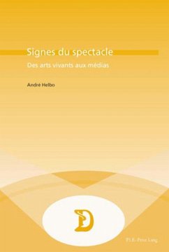 Signes du spectacle - Helbo, André