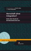 Herrschaft ohne Integration?