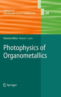 Photophysics of Organometallics - Lees, Alistair J. (Hrsg.)