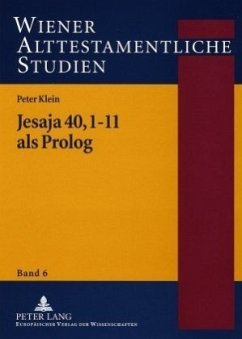 Jesaja 40,1-11 als Prolog - Klein, Peter