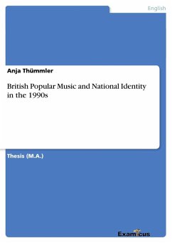 British Popular Music and National Identity in the 1990s - Thümmler, Anja