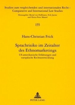 Sprachrisiko im Zeitalter des Ethnomarketings - Frick, Hans-Christian