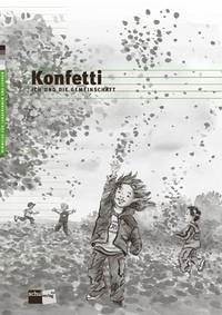 Konfetti - Gattiker-Kästli, Susanne; Grädel, Rosa; Kiener, Jasmin