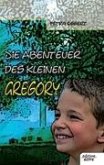 Die Abenteuer des kleinen Gregory