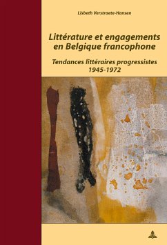 Littérature et engagements en Belgique francophone - Verstraete Hansen, Lisbeth