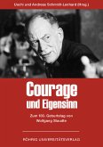 Courage und Eigensinn