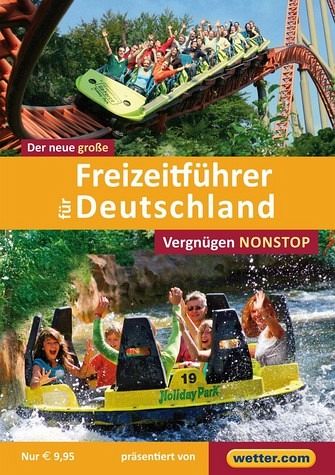Der neue große Freizeitführer für Deutschland Der neue große Freizeitführer für Deutschland